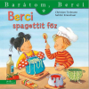 Tielmann, Christian TIELMENN, CHRISTIAN-KRAUSHAAR, SABINE - BERCI SPAGETTIT FÕZ - BARÁTOM, BERCI