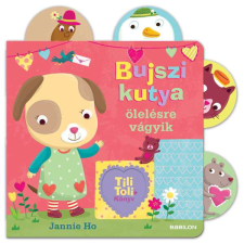 Tili-Toli: Bajszi Kutya ölelésre vágyik gyermek- és ifjúsági könyv