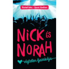 Tilos az Á Könyvek David Levithan, Rachel Cohn - Nick és Norah végtelen éjszakája gyermek- és ifjúsági könyv