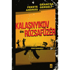 Tilos az Á Könyvek Kalasnyikov és rózsafűzér gyermek- és ifjúsági könyv
