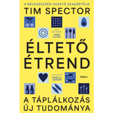 Tim Spector - Éltető étrend egyéb könyv