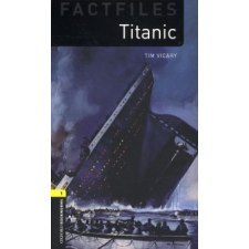 Tim Vicary OXFORD BOOKWORMS  FACILITIES 1. - TITANIC - AUDIO CD PACK nyelvkönyv, szótár