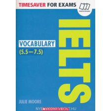 TIMESAVER IELTS 5.5-7.5 VOCABULARY nyelvkönyv, szótár