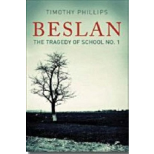  Timothy L. Phillips - Beslan – Timothy L. Phillips idegen nyelvű könyv