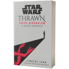 Timothy Zahn Star Wars: Thrawn - Chiss Birodalom - A káosz ébredése (BK24-191540) regény