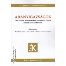 Tinta Aranyigazságok - Kiss Bernadett - Kiss Gábor - Miksné Mátyási Eszter egyéb könyv