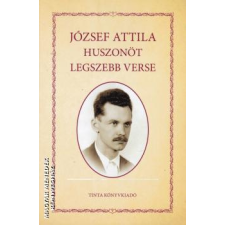 Tinta József Attila huszonöt legszebb verse - József Attila egyéb könyv