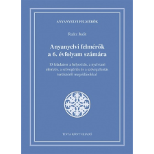 Tinta Könyvkiadó Anyanyelvi felmérők a 6. évfolyam számára tankönyv