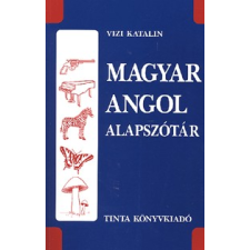 Tinta Könyvkiadó MAGYAR-ANGOL ALAPSZÓTÁR nyelvkönyv, szótár