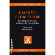 Tinta Újabb 500 ókori sztori - Kiss Bernadett egyéb könyv
