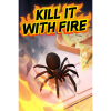 tinyBuild Kill It With Fire (PC - Steam Digitális termékkulcs)