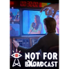 tinyBuild Not For Broadcast (PC - Steam Digitális termékkulcs)