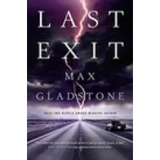 Titan Books Last Exit | Max Gladstone egyéb könyv