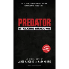 Titan Books Predator: Stalking Shadows | Mark Morris idegen nyelvű könyv