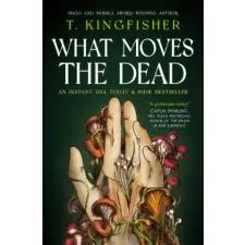 Titan Books Sworn Soldier - What Moves The Dead | T. Kingfisher egyéb könyv