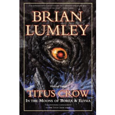  Titus Crow, Volume 3 – Brian Lumley idegen nyelvű könyv