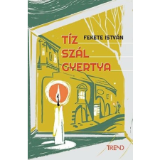 Tíz szál gyertya regény