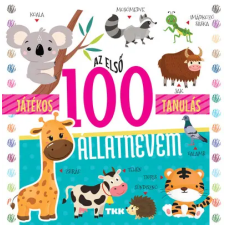 TKK Kereskedelmi Kft. - Az első 100 állatnevem - Játékos tanulás gyermek- és ifjúsági könyv
