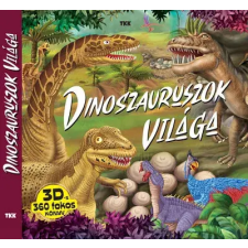 TKK Kereskedelmi Kft. Dinoszauruszok világa gyermek- és ifjúsági könyv