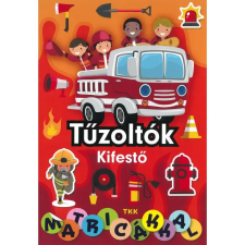 TKK Kereskedelmi Kft. Tűzoltók kifestő - matricákkal gyermek- és ifjúsági könyv