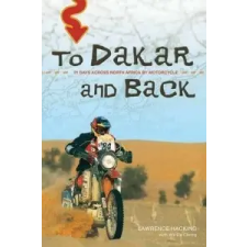  To Dakar and Back – Lawrence Hacking idegen nyelvű könyv