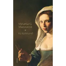 Todero Anna - Az építésznő regény