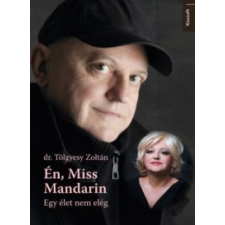 Tölgyesi Zoltán Én, Miss Mandarin irodalom
