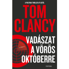 Tom Clancy CLANCY, TOM - VADÁSZAT A VÖRÖS OKTÓBERRE irodalom
