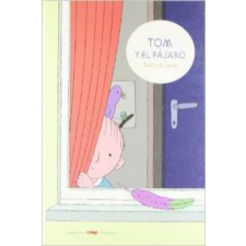  Tom y el pájaro – Patrick Lenz,Patrick Lenz idegen nyelvű könyv