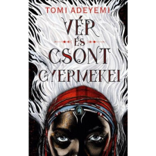 Tomi Adeyemi Vér és csont gyermekei (BK24-170867) gyermek- és ifjúsági könyv