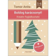 Tomor Anita - Boldog Karácsonyt! Kreatív foglalkoztató 5-6 éveseknek gyermek- és ifjúsági könyv