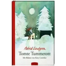  Tomte Tummetott – Astrid Lindgren,Kitty Crowther,Silke Hacht idegen nyelvű könyv