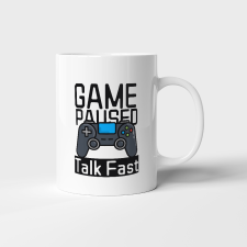Tonerek.com Game paused talk fast gamer bögre bögrék, csészék