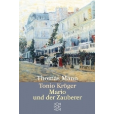  Tonio Kröger / Mario und der Zauberer – Thomas Mann idegen nyelvű könyv