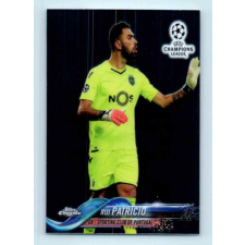 Topps 2017-18 Topps Champions League Chrome Base #54 Rui Patricio gyűjthető kártya