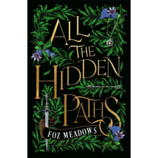 Tor Books All the Hidden Paths | MEADOWS FOZ egyéb könyv