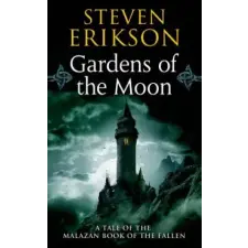 Tor Books Gardens of the Moon | Steven Erikson egyéb könyv