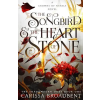 Tor Books The Songbird and the Heart of Stone (The Crowns of Nyaxia Series, Book 3)