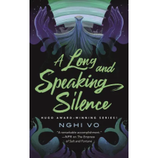 Tor Publishing Group A Long and Speaking Silence | VO NGHI egyéb könyv