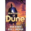 Tor Publishing Group Mentats of Dune – Kevin J Anderson (Brožovaná)