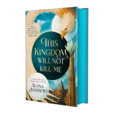 Tor Publishing Group This Kingdom Will Not Kill Me | Ilona Andrews egyéb könyv