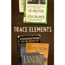 Tor Publishing Group Trace Elements | Ada Palmer egyéb könyv