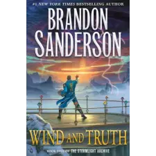 Tor Publishing Group Wind and Truth | Brandon Sanderson egyéb könyv