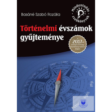  Történelmi évszámok gyűjteménye (Mindentudás zsebkönyvek) - 2017-től érvényes tankönyv