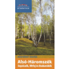 Tortoma Kiadó Alsó-Háromszék - Sepsiszék, Oltfej és Bodzavidék - Tortoma Útikönyvek
