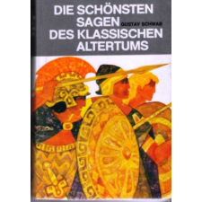 Tosa Verlag Die schönsten Sagen des klassischen Altertums antikvárium - használt könyv