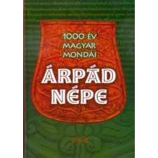 Tóth Könyvkereskedés Árpád népe - 1000 év magyar mondái antikvárium - használt könyv
