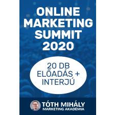 Tóth Mihály könyvek Online Marketing Summit 2020 gazdaság, üzlet