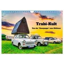  Trabi-Kult (Wandkalender 2024 DIN A4 quer), CALVENDO Monatskalender – Solveig Rogalski naptár, kalendárium