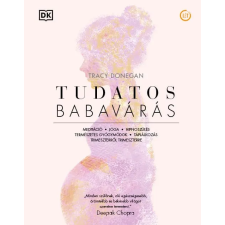 Tracy Donegan - Tudatos babavárás egyéb könyv
